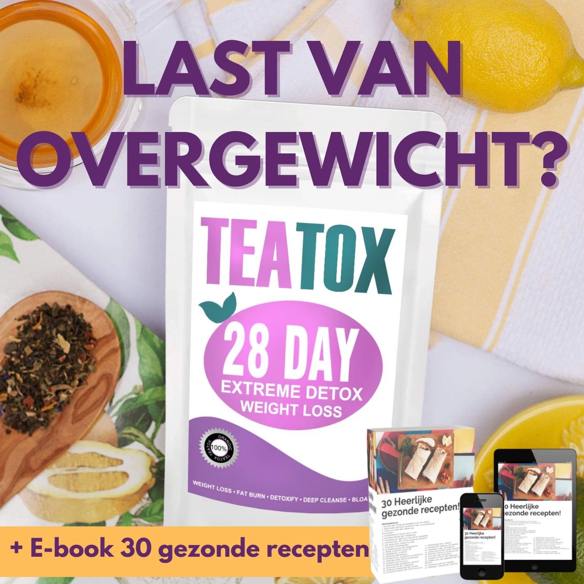 TeaTox™ 28 Dagen Afvallen Detox - Thee - Detox + E-book 30 Recepten 1 TeaTox™ 28 Dagen Afvallen Detox - Thee - Detox + E-book 30 Recepten